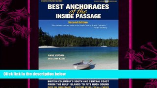 different   Best Anchorages of the Inside Passage -2nd Edition (Ocean Cruise Guides)