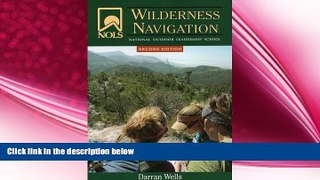 different   NOLS Wilderness Navigation (NOLS Library)