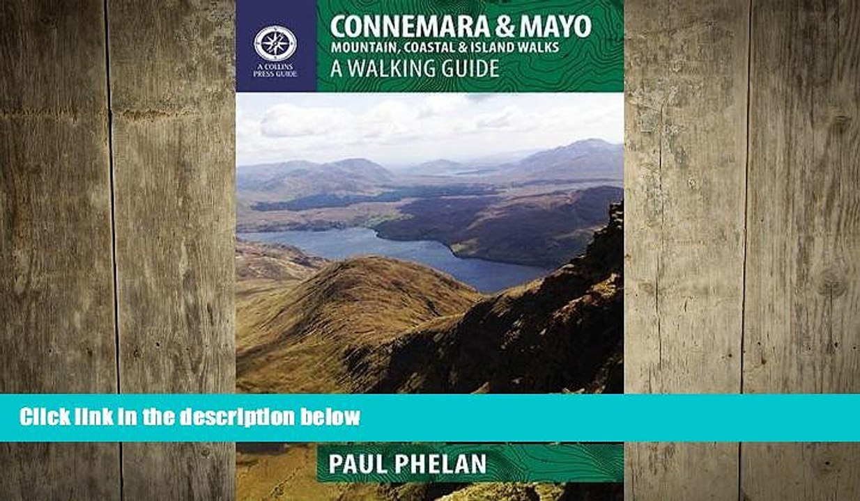 FREE DOWNLOAD  Connemara   Mayo: Mountain, Coastal   Island Walks  BOOK ONLINE