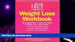 Big Deals  Beck Diet Solution Weight Loss Workbook: The 6-week Plan to Train Your Brain to Think