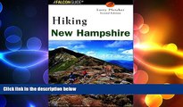 READ book  Hiking New Hampshire (State Hiking Guides Series)  FREE BOOOK ONLINE