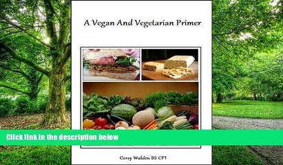 Big Deals  A Vegan And Vegetarian Primer  Free Full Read Most Wanted