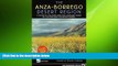 complete  Anza-Borrego Desert Region: A Guide to State Park and Adjacent Areas of the Western
