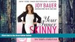 Big Deals  Your Inner Skinny: Four Steps to Thin Forever  Free Full Read Most Wanted