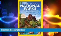 different   National Geographic Guide to National Parks of the United States, 8th Edition
