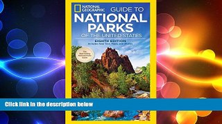different   National Geographic Guide to National Parks of the United States, 8th Edition