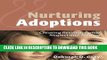 [PDF] Nurturing Adoptions: Creating Resilience after Neglect and Trauma Full Online