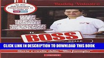 [PDF] Il boss delle torte. Storie e ricette della Â«Mia famigliaÂ» Popular Colection