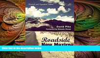 different   Roadside New Mexico: A Guide to Historic Markers, Revised and Expanded Edition