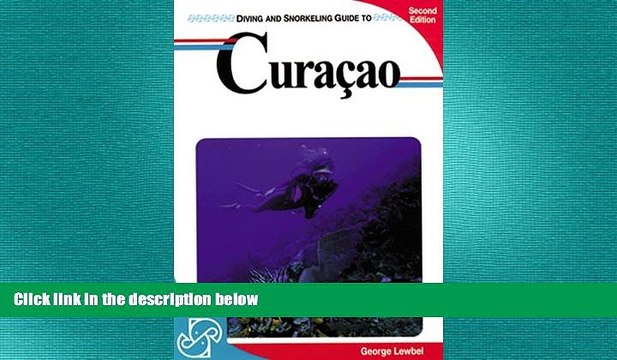READ book Diving and Snorkeling Guide to Curacao (Lonely Planet Diving Snorkeling Great