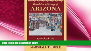 there is  Roadside History of Arizona (Roadside History Series)