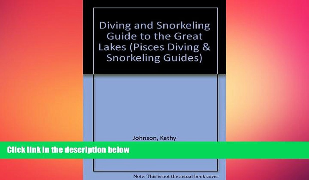 Free [PDF] Downlaod  Diving and Snorkeling Guide to the Great Lakes: Lake Superior, Michigan,