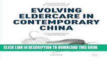 [PDF] Evolving Eldercare in Contemporary China: Two Generations, One Decision (Series in Asian