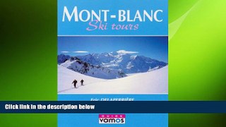 READ book  Mont-Blanc Ski Tours  FREE BOOOK ONLINE
