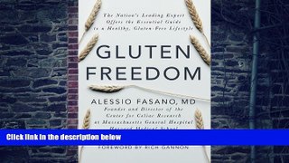 Big Deals  Gluten Freedom: The Nation s Leading Expert Offers the Essential Guide to a Healthy,