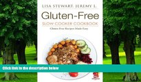 Big Deals  Gluten-Free Slow Cooker Cookbook: Gluten Free Diet Made Easy  Best Seller Books Best