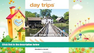 behold  Day TripsÂ® from New York City: Getaway Ideas For The Local Traveler (Day Trips Series)