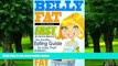 Big Deals  Belly Fat: The Healthy Eating Guide to Lose That Stubborn Belly Fat - No Exercise