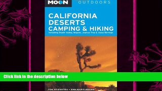 behold  Moon California Deserts Camping   Hiking: Including Death Valley, Mojave, Joshua Tree and