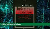 Big Deals  Infecting the Treatment: Being an HIV-Positive Analyst  Free Full Read Most Wanted