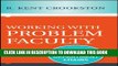 New Book Working with Problem Faculty: A Six-Step Guide for Department Chairs