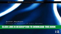 New Book Joint Action: Essays in honour of John Shotter (Explorations in Social Psychology)