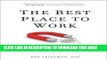 New Book The Best Place to Work: The Art and Science of Creating an Extraordinary Workplace