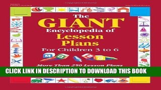 New Book The Giant Encyclopedia of Lesson Plans for Children 3 to 6 (GR-18345)