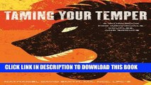 New Book Taming Your Temper: A Workbook for Individuals, Couples, and Groups
