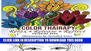 Collection Book Color Thairapy: Relax*Release*Reflect (Volume 1)