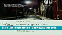 New Book Streetlights and Shadows: Searching for the Keys to Adaptive Decision Making (MIT Press)