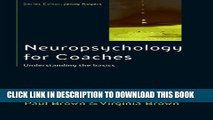 New Book Neuropsychology For Coaches: Understanding The Basics (Coaching in Practice)