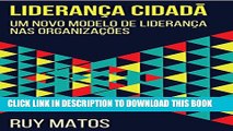 New Book LideranÃ§a CidadÃ£: Um Novo Modelo de LideranÃ§a nas OrganizaÃ§Ãµes (Portuguese Edition)