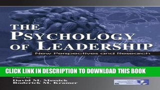New Book The Psychology of Leadership: New Perspectives and Research (Organization and Management
