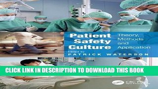 New Book Patient Safety Culture: Theory, Methods and Application
