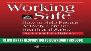 Collection Book Working Safe: How to Help People Actively Care for Health and Safety, Second Edition