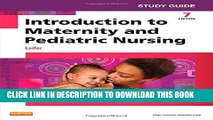 [PDF] Study Guide for Introduction to Maternity and Pediatric Nursing, 7e Full Online