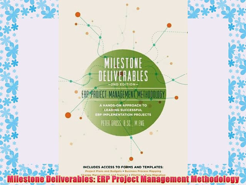 [PDF] Milestone Deliverables: ERP Project Management Methodology Popular Online