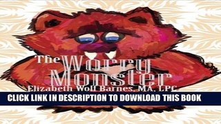 New Book The Worry Monster