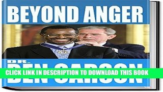 Collection Book BEN CARSON: BEYOND ANGER: Dr. Ben Carson on Running for President; Republicans;