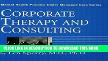 Collection Book Corporate Therapy And Consulting (Mental Health Practice Under Managed Care)