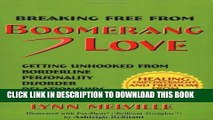 New Book Breaking Free From Boomerang Love: Getting Unhooked from Abusive Borderline Relationships