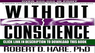 New Book Without Conscience: The Disturbing World of the Psychopaths Among Us