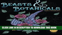 Collection Book Beasts   Botanicals Adult Coloring Books: A Coloring Book for Adults featuring
