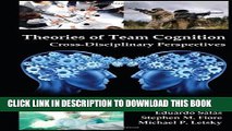 Collection Book Theories of Team Cognition: Cross-Disciplinary Perspectives (Applied Psychology