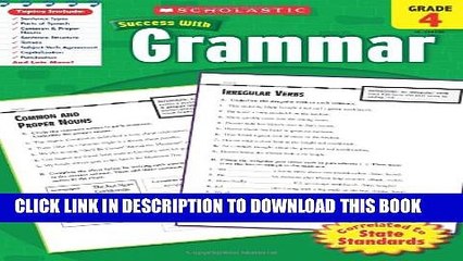 Collection Book Scholastic Success With Grammar, Grade 4 (Scholastic Success with Workbooks: