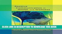 Collection Book Positive Communication in Health and Wellness (Health Communication)