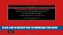 Collection Book Transformational and Charismatic Leadership, Volume 2 : The Road Ahead (Monographs