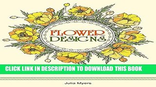Collection Book Flower Designs: 70 Attractive Flower Designs for Mindful Relaxation (Flower