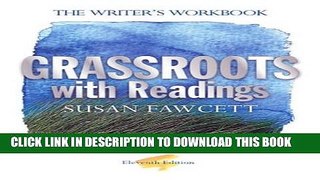 Collection Book Grassroots with Readings: The Writer s Workbook
